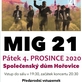MIG 21 - Hyjé Tour 2020 - Hořovice